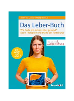 Abbildung von Wiebner / Deutsche Leberstiftung | Das Leber-Buch | 4. Auflage | 2021 | beck-shop.de