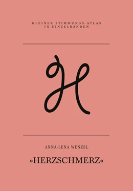Abbildung von Wenzel | Herzschmerz | 1. Auflage | 2022 | beck-shop.de