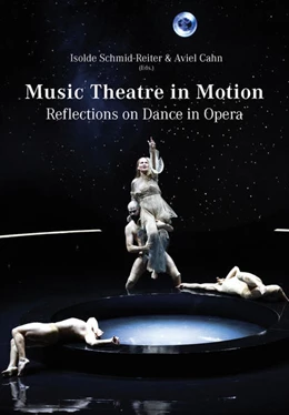 Abbildung von Schmid-Reiter / Cahn | Music Theatre in Motion | 1. Auflage | 2021 | beck-shop.de