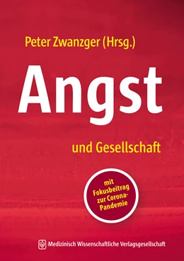 Abbildung von Zwanzger | Angst und Gesellschaft | 1. Auflage | 2021 | beck-shop.de