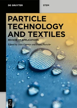 Abbildung von Cornier / Pursche | Particle Technology and Textiles | 1. Auflage | 2023 | beck-shop.de