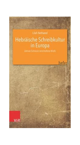 Abbildung von Nethanel | Hebräische Schreibkultur in Europa | 1. Auflage | 2022 | beck-shop.de