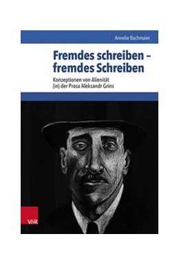 Abbildung von Bachmaier | Fremdes schreiben – fremdes Schreiben | 1. Auflage | 2022 | beck-shop.de
