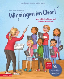 Abbildung von Simsa | Wir singen im Chor! (Das musikalische Bilderbuch mit CD) | 1. Auflage | 2021 | beck-shop.de