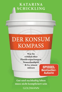 Abbildung von Schickling | Der Konsumkompass | 1. Auflage | 2022 | beck-shop.de