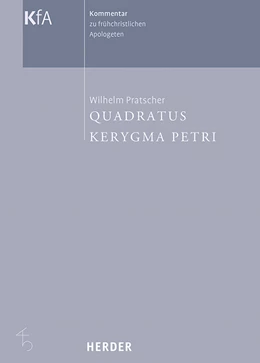 Abbildung von Pratscher | Kerygma Petri und Quadratus | 1. Auflage | 2022 | beck-shop.de