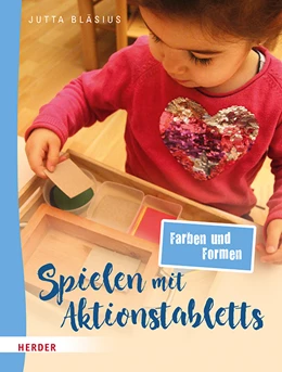 Abbildung von Bläsius | Spielen mit Aktionstabletts: Farben und Formen | 1. Auflage | 2021 | beck-shop.de