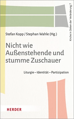 Abbildung von Kopp / Wahle | Nicht wie Außenstehende und stumme Zuschauer | 1. Auflage | 2021 | beck-shop.de