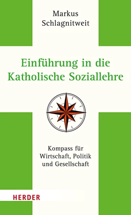 Abbildung von Schlagnitweit | Einführung in die Katholische Soziallehre | 1. Auflage | 2021 | beck-shop.de