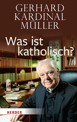 Abbildung von Müller | Was ist katholisch? | 1. Auflage | 2021 | beck-shop.de