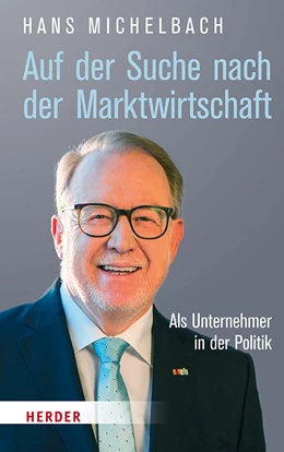 Abbildung von Michelbach | Auf der Suche nach Marktwirtschaft | 1. Auflage | 2021 | beck-shop.de