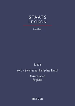 Abbildung von Staatslexikon, Band 6: Volk - Zweites Vatikanisches Konzil | 1. Auflage | 2022 | beck-shop.de