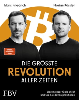 Abbildung von Friedrich / Kössler | Die größte Revolution aller Zeiten | 1. Auflage | 2024 | beck-shop.de