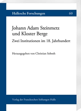 Abbildung von Soboth | Johann Adam Steinmetz und Kloster Berge | 1. Auflage | 2021 | beck-shop.de