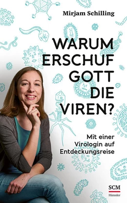 Abbildung von Schilling | Warum erschuf Gott die Viren? | 1. Auflage | 2021 | beck-shop.de