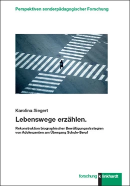 Abbildung von Siegert | Lebenswege erzählen | 1. Auflage | 2021 | beck-shop.de
