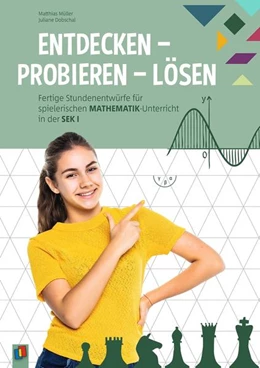 Abbildung von Müller / Dobschal | Entdecken - Probieren - Lösen | 1. Auflage | 2021 | beck-shop.de
