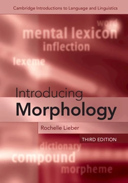 Abbildung von Lieber | Introducing Morphology | 3. Auflage | 2021 | beck-shop.de