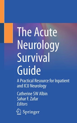 Abbildung von Albin / Zafar | The Acute Neurology Survival Guide | 1. Auflage | 2022 | beck-shop.de