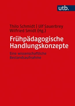 Abbildung von Schmidt / Sauerbrey | Frühpädagogische Handlungskonzepte | 1. Auflage | 2021 | beck-shop.de