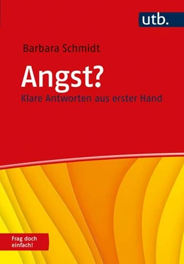 Abbildung von Schmidt | Angst? Frag doch einfach! | 1. Auflage | 2022 | beck-shop.de