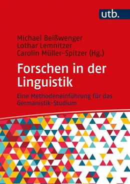 Abbildung von Beißwenger / Lemnitzer | Forschen in der Linguistik | 1. Auflage | 2022 | beck-shop.de