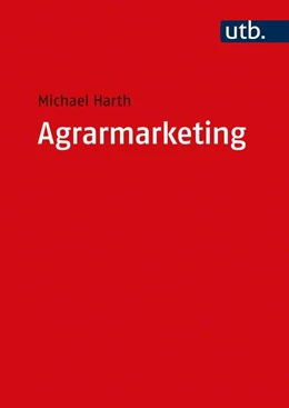 Abbildung von Harth | Agrarmarketing | 1. Auflage | 2022 | beck-shop.de