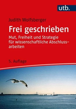 Abbildung von Wolfsberger | Frei geschrieben | 5. Auflage | 2021 | beck-shop.de