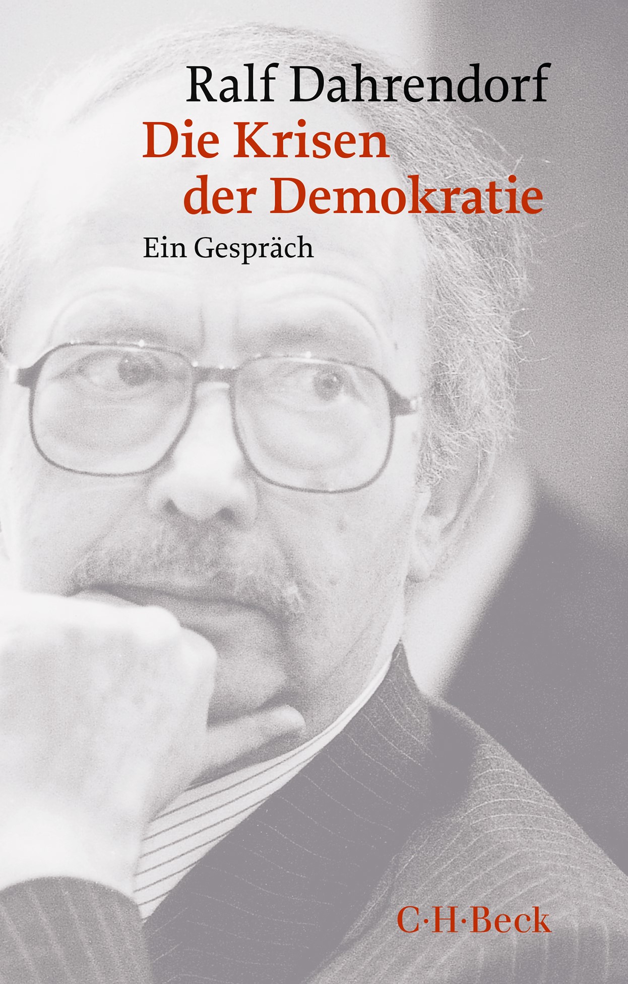 Cover: Dahrendorf, Ralf, Die Krisen der Demokratie
