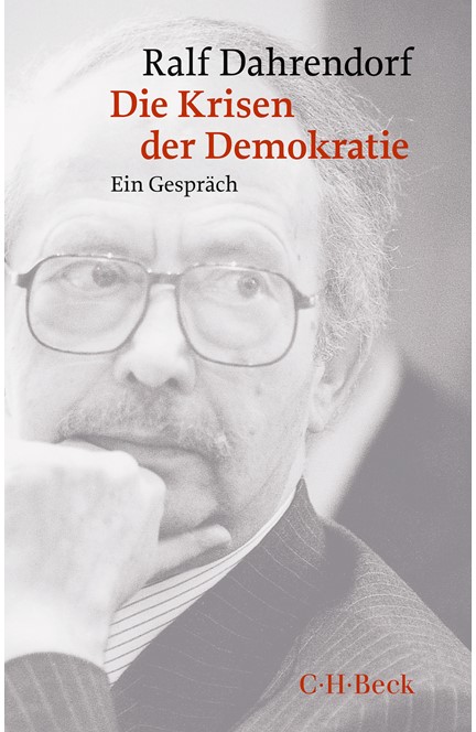 Cover: Ralf Dahrendorf, Die Krisen der Demokratie
