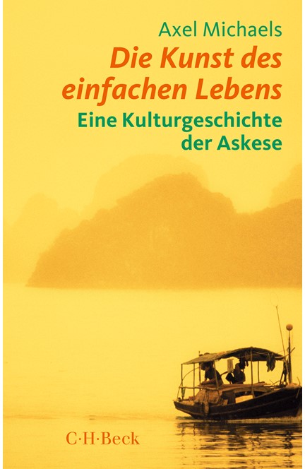 Cover: Axel Michaels, Kunst des einfachen Lebens