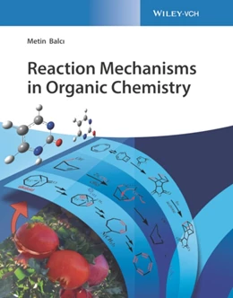 Abbildung von Balci | Reaction Mechanisms in Organic Chemistry | 1. Auflage | 2022 | beck-shop.de