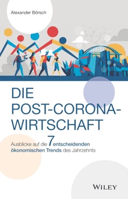 Abbildung von Börsch | Die Post-Corona-Wirtschaft | 1. Auflage | 2021 | beck-shop.de