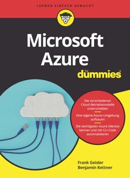Abbildung von Geisler / Kettner | Microsoft Azure für Dummies | 1. Auflage | 2021 | beck-shop.de