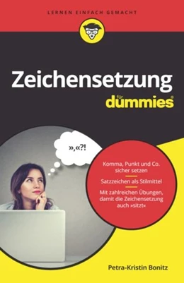 Abbildung von Bonitz | Zeichensetzung für Dummies | 1. Auflage | 2021 | beck-shop.de
