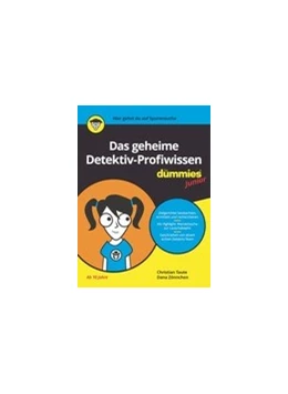 Abbildung von Taute / Zönnchen | Das geheime Detektiv-Profiwissen für Dummies Junior | 1. Auflage | 2021 | beck-shop.de