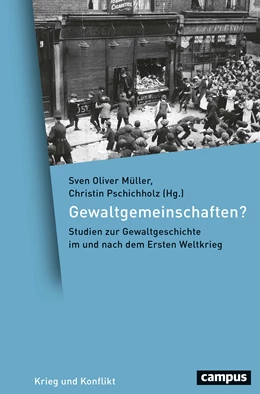 Abbildung von Müller / Pschichholz | Gewaltgemeinschaften? | 1. Auflage | 2021 | beck-shop.de