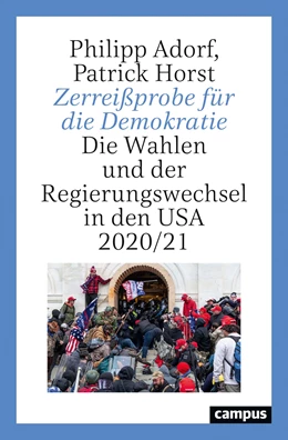 Abbildung von Adorf / Horst | Zerreißprobe für die Demokratie | 1. Auflage | 2021 | beck-shop.de