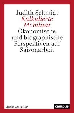 Abbildung von Schmidt | Kalkulierte Mobilität | 1. Auflage | 2021 | beck-shop.de
