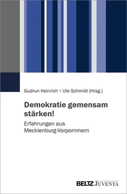 Abbildung von Landeszentrale für politische Bildung / Heinrich | Demokratie gemeinsam stärken! | 1. Auflage | 2021 | beck-shop.de