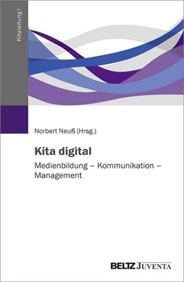 Abbildung von Neuß | Kita digital | 1. Auflage | 2021 | beck-shop.de
