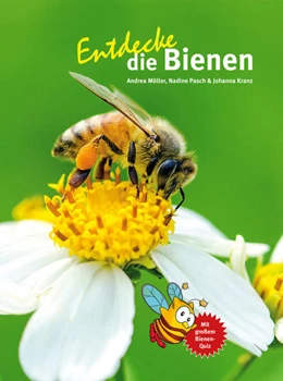 Abbildung von Möller / Pasch | Entdecke die Bienen | 1. Auflage | 2022 | beck-shop.de