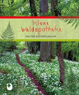 Abbildung von Kleine Waldapotheke | 1. Auflage | 2021 | beck-shop.de