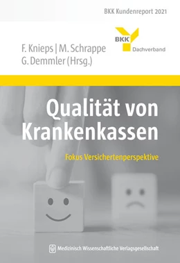 Abbildung von Knieps / Schrappe | Qualität von Krankenkassen | 1. Auflage | 2021 | beck-shop.de