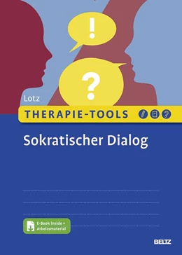 Abbildung von Lotz | Therapie-Tools Sokratischer Dialog | 1. Auflage | 2021 | beck-shop.de