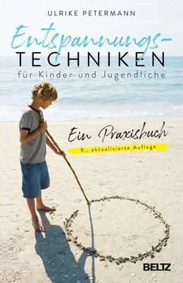 Abbildung von Petermann | Entspannungstechniken für Kinder und Jugendliche | 9. Auflage | 2021 | beck-shop.de