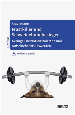 Abbildung von Stavemann | Frustkiller und Schweinehundbesieger | 2. Auflage | 2021 | beck-shop.de