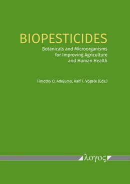 Abbildung von Vögele / Adejumo | Biopesticides | 1. Auflage | 2021 | beck-shop.de