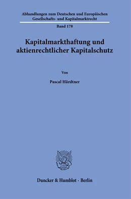 Abbildung von Härdtner | Kapitalmarkthaftung und aktienrechtlicher Kapitalschutz. | 1. Auflage | 2021 | beck-shop.de