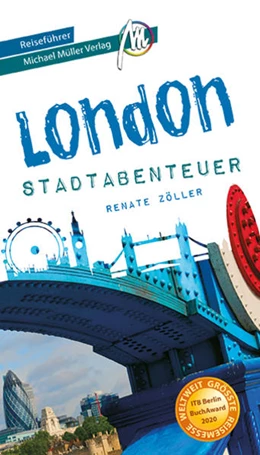Abbildung von Zöller | London - Stadtabenteuer Reiseführer Michael Müller Verlag | 1. Auflage | 2023 | beck-shop.de